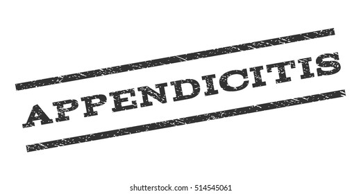 Appendicitis watermark stamp. Text tag between parallel lines with grunge design style. Rubber seal stamp with scratched texture. Vector gray color ink imprint on a white background.