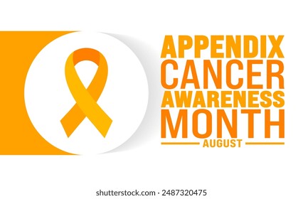 Appendix Cancer Awareness Month is observed every year in August. Holiday concept. Template for background, banner, card, poster, placard, design template with unique shapes with standard color.