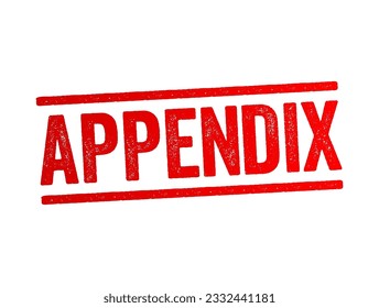 Appendix is a finger-like, blind-ended tube connected to the cecum, from which it develops in the embryo, text concept stamp