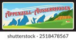 Appenzell-Ausserrhoden Swiss canton travel plate. Vector vintage banner with Switzerland mountains. Travel touristic landmark sign, retro board with landscape scenery. Appenzell Outer Rhodes