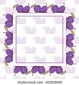 Appetizing plum sketch style vector frame and seamless pattern on white background. Background of hand drawn fresh ripe purple plums for textile backdrop wrap cover web