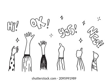 Applause hand draw on white background with ok, hi, yes, nice  text.vector illustration.