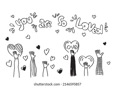 Applause hand draw on white background with you are so loved text and heart symbol.vector illustration.