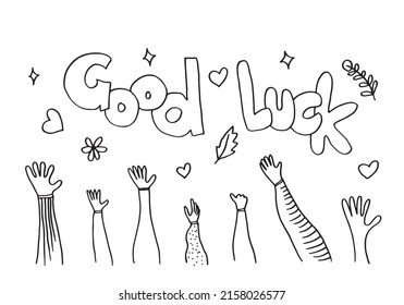 Applause hand draw on white background with Good Luck text.vector illustration.