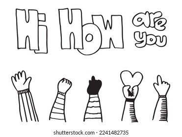 Applause hand draw on white background with Hi How are you text.vector illustration.