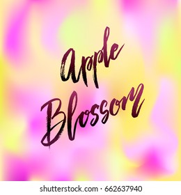 Apple blossom spring concept lettering postcard. Hand drawn design poster with modern brush calligraphy isolated on white. For cards, banners, posters. Modern Vector illustration stock vector.