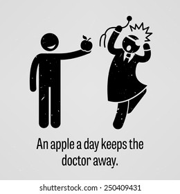 An Apple a Day Keeps the Doctor Away Funny Version