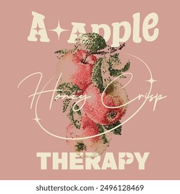 Apple graphic in vector, illustration for apple with slogan a to apple therapy, summer tropical fruits apple t-shirt design, poster design, vintage retro prints