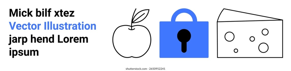 Apple, lock, and cheese illustrations in black and blue lines. Ideal for web design, educational materials, app interfaces, food industry, security concepts, infographics, and product packaging