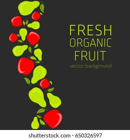 Apple, pear, abstract fruit postcard, fresh organic fruit, vector illustration, healthy eating, vector background