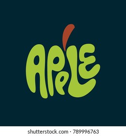 Apple.Fruits lettering. Premium handmade vector lettering and calligraphy phrase for invitation, greeting card, t-shirt, prints, social media, blogs and posters .Vector illustration.