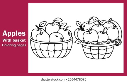 "Apples with Basket Coloring Pages - Beautiful Printable Designs for Kids and Adults"