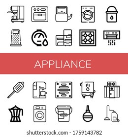 appliance simple icons set. Contains such icons as Coffee maker, Grater, Oven, Water heater, Kettle, Refrigerator, Washing machine, Stove, can be used for web, mobile and logo