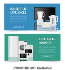 Appliances shopping. Advertising of electrical home household equipment kitchen items vector realistic banners template