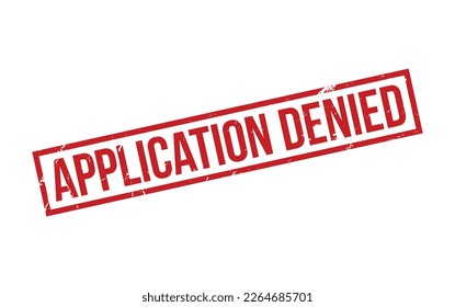 Application denied Rubber Stamp Seal Vector