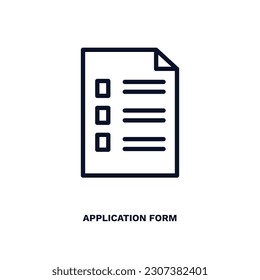 application form icon. Thin line application form icon from education and science collection. Outline vector isolated on white background. Editable application form symbol can be used web and mobile