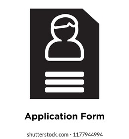 Application Form icon vector isolated on white background, logo concept of Application Form sign on transparent background, filled black symbol