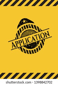 Application grunge warning sign emblem. Vector Illustration. Detailed.