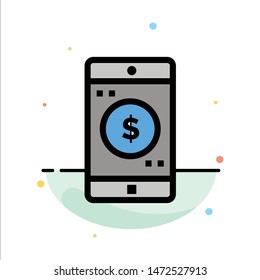 Application, Mobile, Mobile Application, Dollar Abstract Flat Color Icon Template