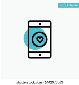 Application, Mobile, Mobile Application, Like, Heart turquoise highlight circle point Vector icon