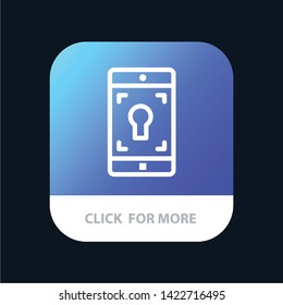 Application, Mobile, Mobile Application, Screen Mobile App Button. Android and IOS Line Version