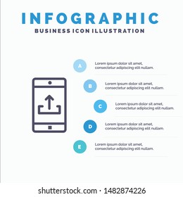 Application, Mobile, Mobile Application, Smartphone, Upload Line icon with 5 steps presentation infographics Background