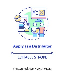 Apply as distributor concept icon. Build partners relationship with suppliers. Start business abstract idea thin line illustration. Vector isolated outline color drawing. Editable stroke