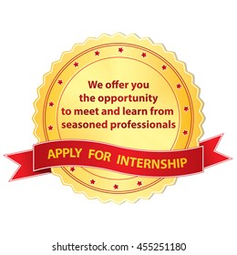 Apply for internship. We offer you the opportunity to meet and learn from seasoned professionals. - label / ribbon for recruitment agency and employers