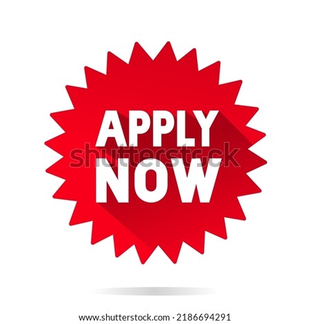 Apply now banner design. Red sticker. Vector illustration on white background.