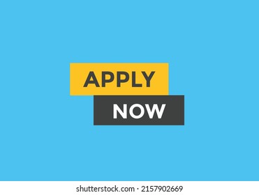 Apply now button. Apply now template for website. Apply now icon flat style
