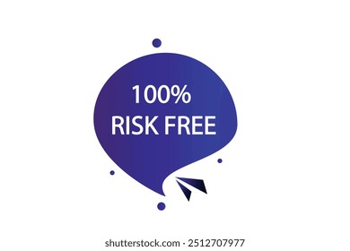 Apply now button web template. 100% risk free, Speech bubble, banner label
