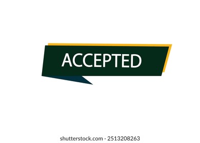 Apply now button web template. Accepted, admission open, Speech bubble, banner label

