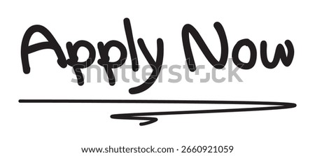 Apply Now handwritten calligraphy with underline accent