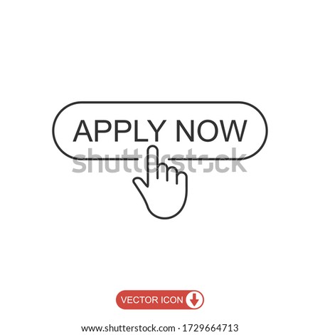 Apply now icon in line style. flat Finger cursor isolated on white isolated background. Click button for app and web design .vector illustration