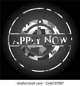 Apply Now on grey camo pattern