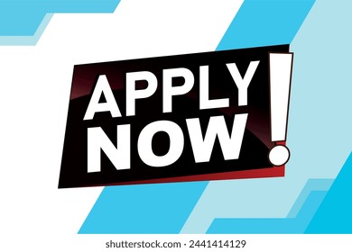 apply now poster banner graphic design icon logo sign symbol social media website coupon

