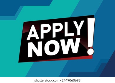 apply now poster banner graphic design icon logo sign symbol social media website coupon

