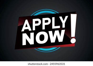 apply now poster banner graphic design icon logo sign symbol social media website coupon

