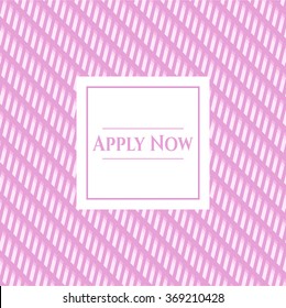 Apply Now retro style card or poster