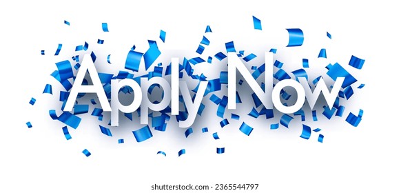 Apply now sign over blue cut out ribbon confetti background. Design element. Vector illustration.