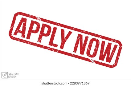 Apply now stamp red grunge rubber stamp on white background. Apply now stamp sign. Apply now stamp.