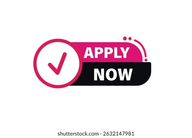 apply now, text web template. web button, application Design, Element, learn, apply now, template, accept cookies design, level, sign, speech, bubble  banner, white background. 
