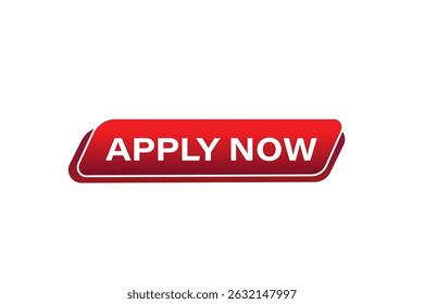 apply now, text web template. web button, application Design, Element, learn, apply now, template, accept cookies design, level, sign, speech, bubble  banner, white background. 
