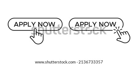 Apply now vector icons set. Cursor cliking on banner apply now