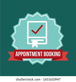 appointment booking  label is a piece of paper,plastic film,cloth,metal or other material affixed to a container or product.
