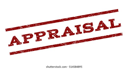 Appraisal watermark stamp. Text caption between parallel lines with grunge design style. Rubber seal stamp with dust texture. Vector dark red color ink imprint on a white background.