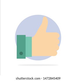 Appreciate, Remarks, Good, Like Abstract Circle Background Flat color Icon