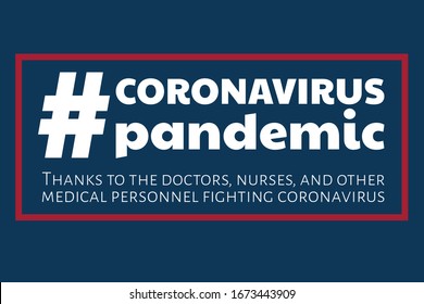 Appreciation for Healthcare Workers fighting Novel Coronavirus COVID-19, Chinese virus or 2019-nCoV. Template for background, banner, poster with text inscription. Vector EPS10 illustration.