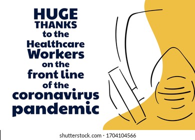 Appreciation for Healthcare Workers fighting Novel Coronavirus COVID-19 or 2019-nCoV. Template for background, banner, poster with text inscription. Vector EPS10 illustration.