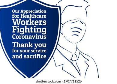 Appreciation for Healthcare Workers fighting Novel Coronavirus COVID-19 or 2019-nCoV. Patriotic template for background, banner, poster with text inscription. Vector EPS10 illustration.